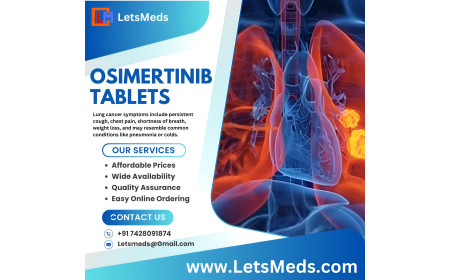 Buy Osimertinib (Tagrisso) Tablets Online in the Philippines From LetsMeds