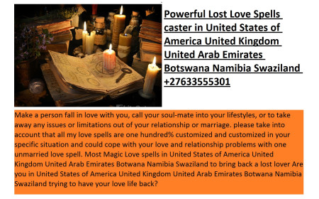 Best Love Spells in Australia to attract your true soulmate, +27633555301