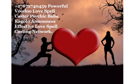 100% ❤️Powerful Bring Back Lost Love Spells ♥️+27672740459♥️ By Psychic Kagolo.