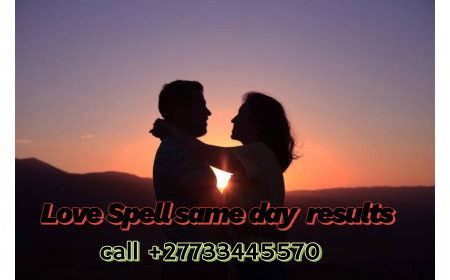 In ((Europe,UK,USA,)) Best Love Spell to Bring Lost Love Back call +27733445570